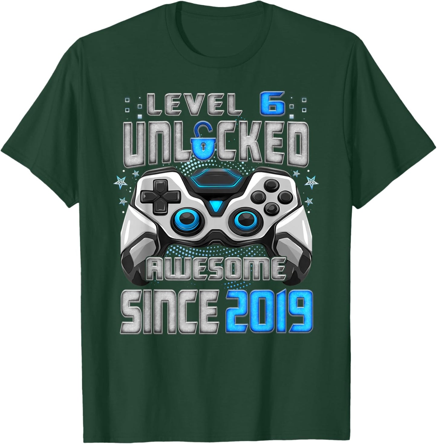 6th Birthday Level 6 Unlocked Awesome 2019 Video Gamer T-Shirt - T-Shirt | Forest