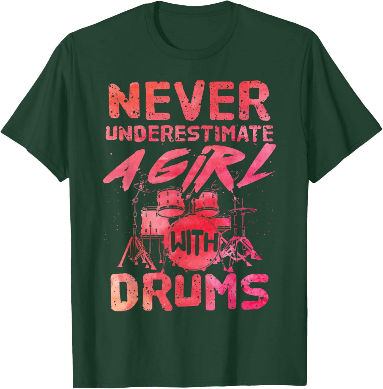Funny Drummer Art For Girls Women Drumming Drum Set Drummer T-Shirt - T-Shirt | Forest