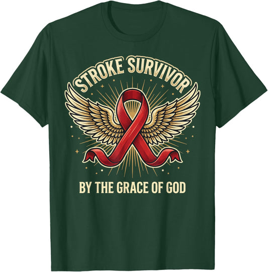 Stroke Survivor By The Grace of God T-Shirt - T-Shirt | Forest