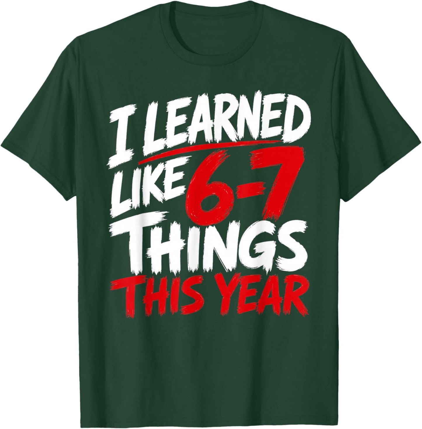 Last Day of School 67 Kids Boys Youth 6 7 Last Day of School T-Shirt - T-Shirt | Forest
