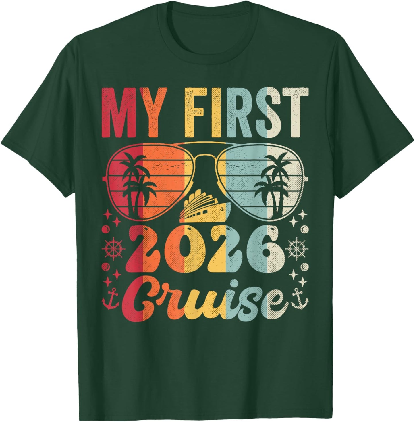 My First Cruise 2026 Vacation Matching Family Cruise Ship T-Shirt - T-Shirt | Forest
