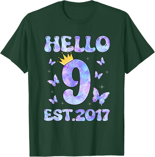 Hello Nine Est 2017 9th Birthday Girl 9 Year Old Butterfly T-Shirt - T-Shirt | Forest