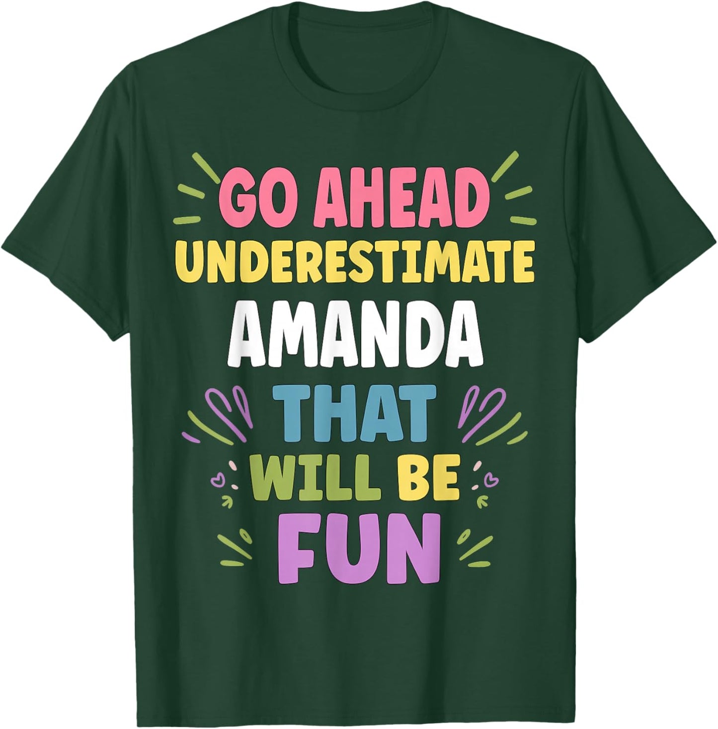 Amanda Personalized Women's Gift Custom Amanda T-Shirt - T-Shirt | Forest