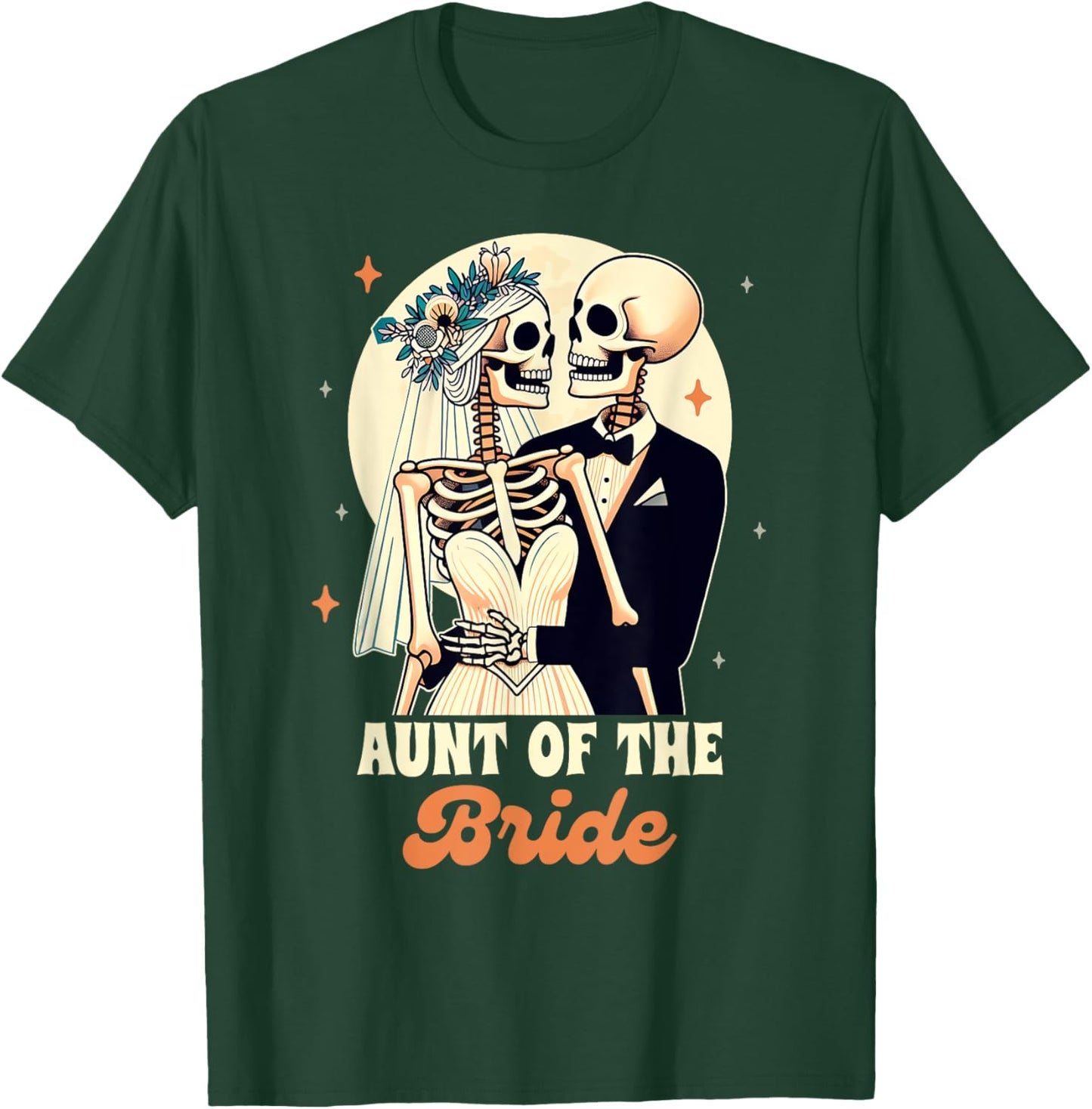 Auntie Of The Bride Wedding Rehearsal Aunt Of The Bride T-Shirt - T-Shirt | Forest