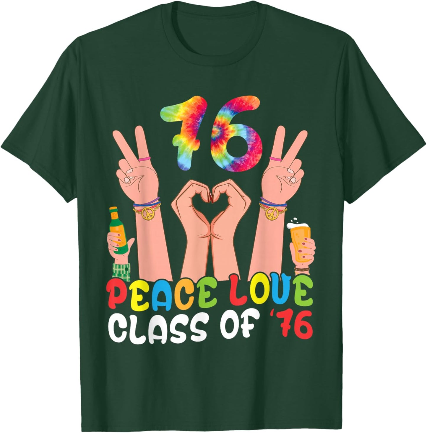 Peace Love Class of 76 Retro Tie Dye 1976 Reunion Senior T-Shirt - T-Shirt | Forest