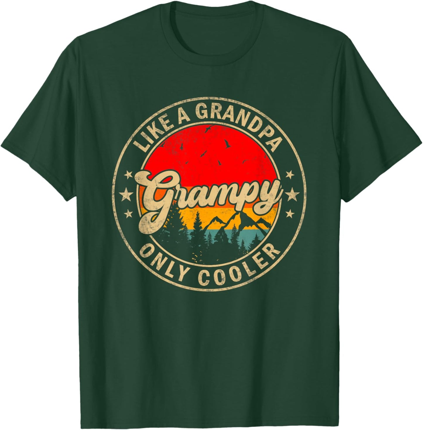 Grampy Like A Grandpa Only Cooler Funny Papa Grandpa T-Shirt - T-Shirt | Forest