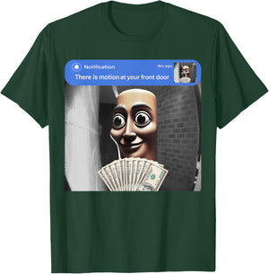 Il y a Un Mouvement à Votre Porte d'entrée Tung Tung sahur Meme T-Shirt - T-Shirt | Forest
