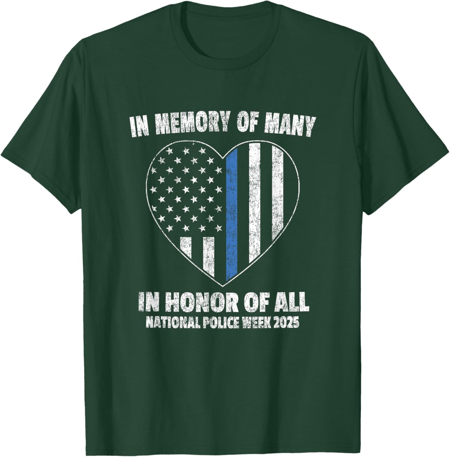 National Police Week 2025 - Blue Line American Flag Heart T-Shirt - T-Shirt | Forest