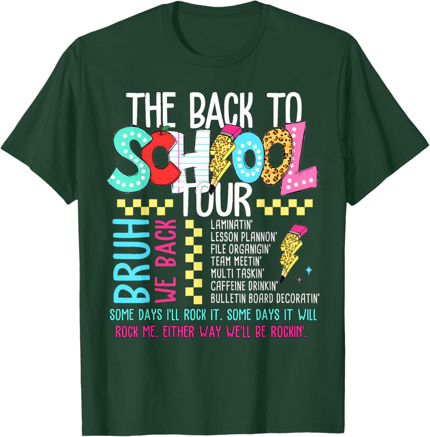 The Back To School Tour T-Shirt - T-Shirt | Forest