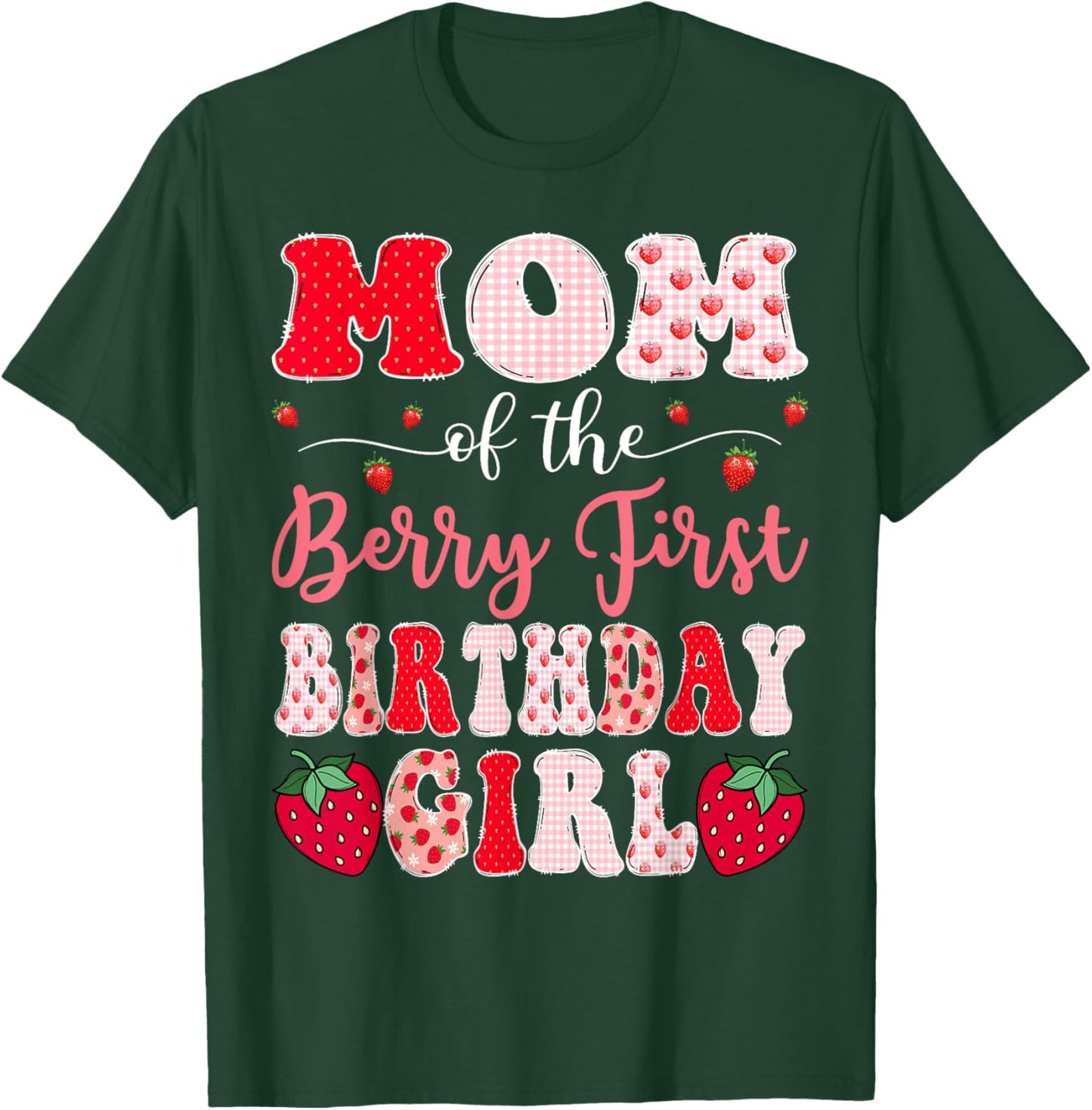 Mom Of The Berry First Birthday Girl Strawberry Groovy T-Shirt - T-Shirt | Forest