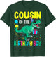 Cousin of The Birthday Party Outfit Dinosaur Squad Cousin T-Shirt - T-Shirt | Forest