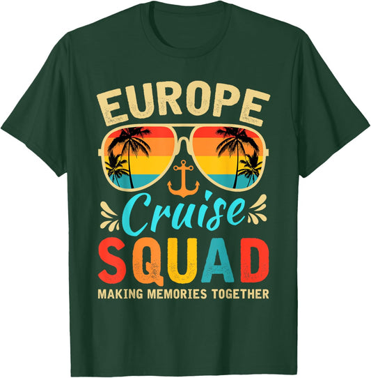 Europe Cruise Squad 2025 European Matching Family Group T-Shirt - T-Shirt | Forest