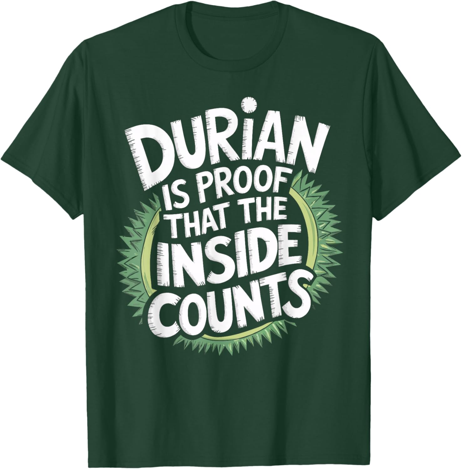 Durian Fruit The Inside Of Durian T-Shirt - T-Shirt | Forest