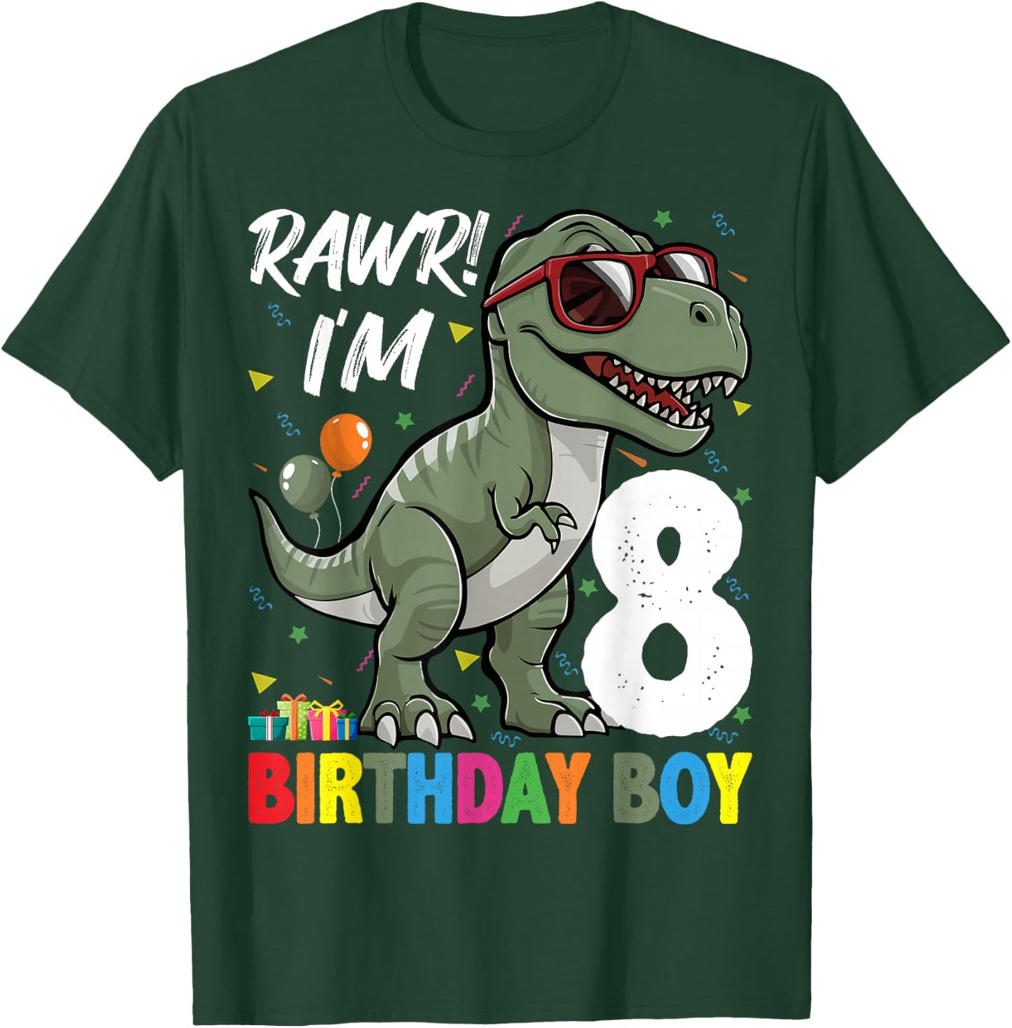 Rawr! I'm 8 Birthday Boy Dinosaur Lover 8th Birthday Party T-Shirt - T-Shirt | Forest
