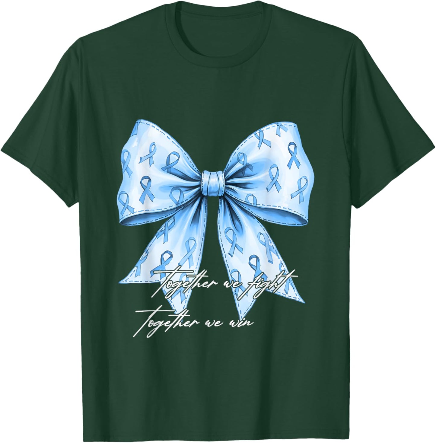 Prostate Cancer Awareness Together We Fight Blue Bow Ribbon T-Shirt - T-Shirt | Forest