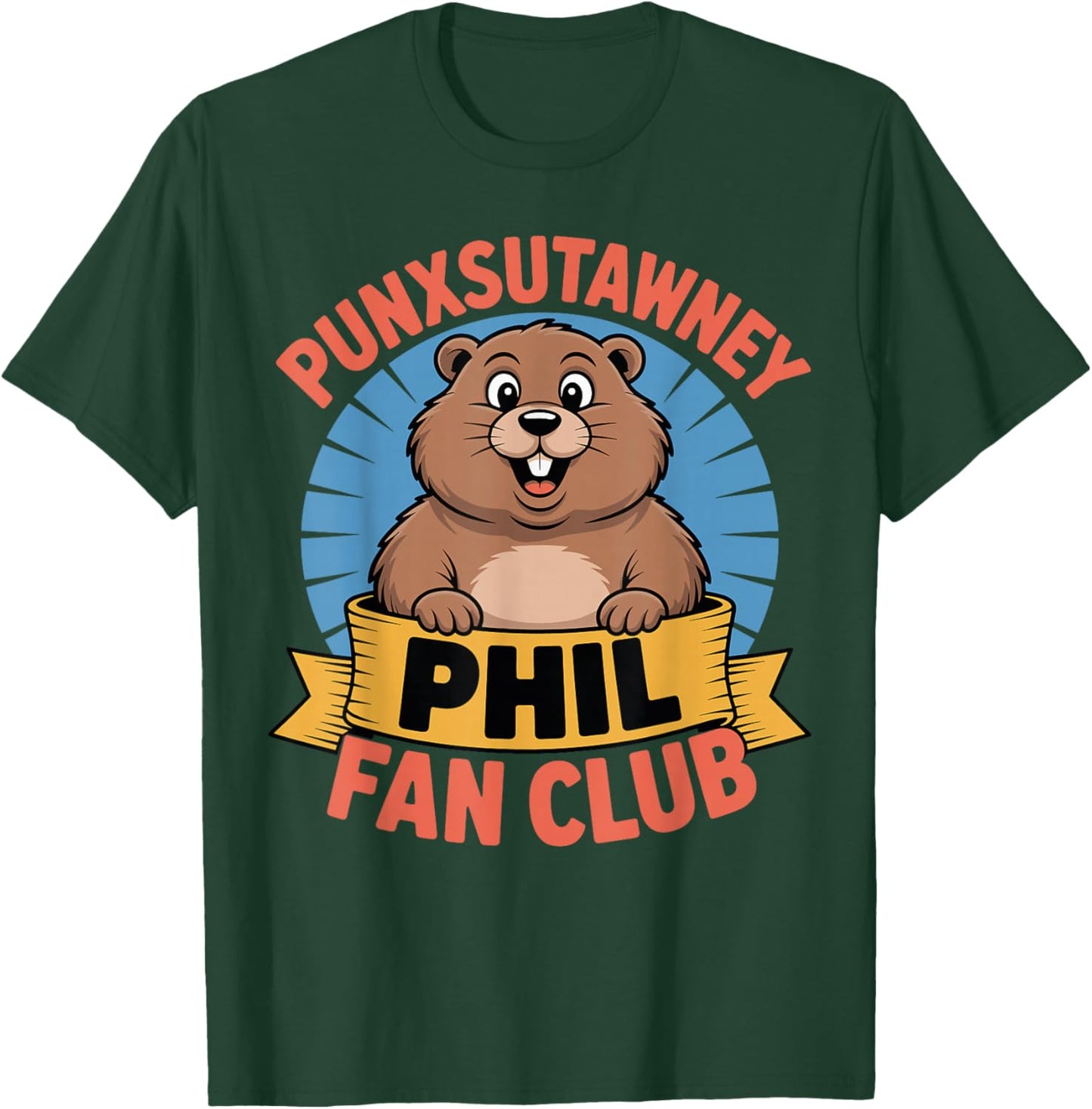 Punxsutawney Phil Fan Club Groundhog Day T-Shirt - T-Shirt | Forest