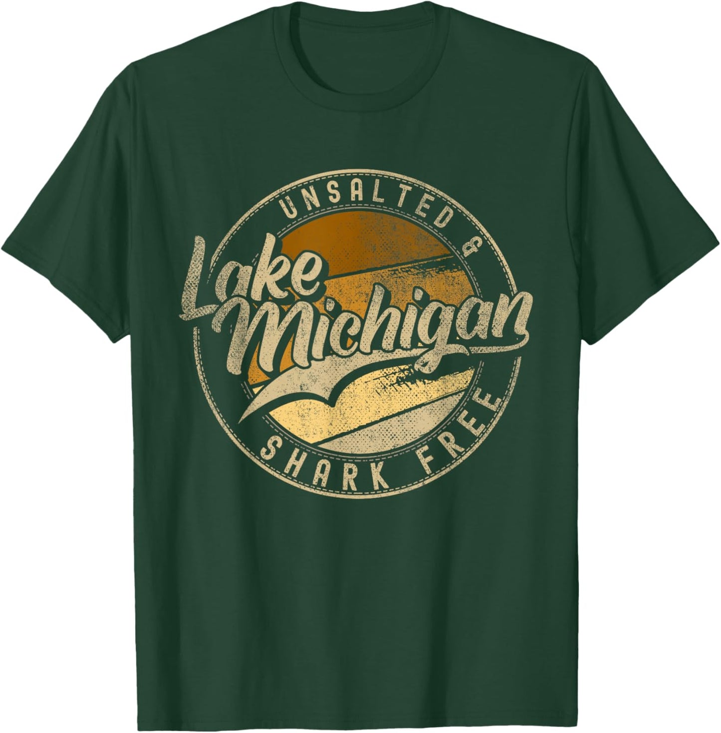Lake Michigan Unsalted Shark Free | Great Lakes T-Shirt - T-Shirt | Forest