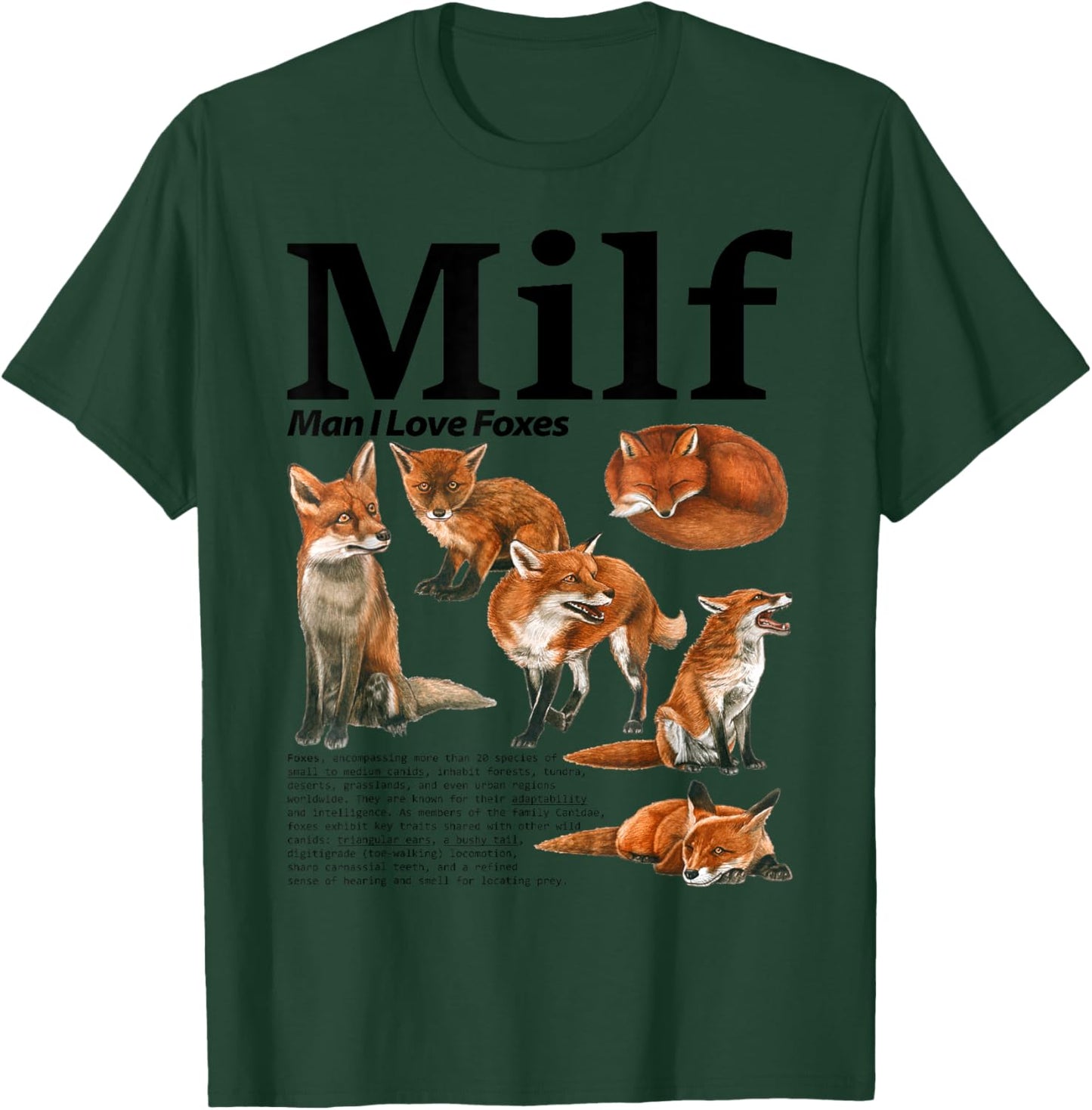Fox Lover Wildlife Wild Animal Meme Milf Man I Love Foxes T-Shirt - T-Shirt | Forest