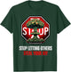 Stop Letting Others Steal Your Joy Self Help T-Shirt - T-Shirt | Forest