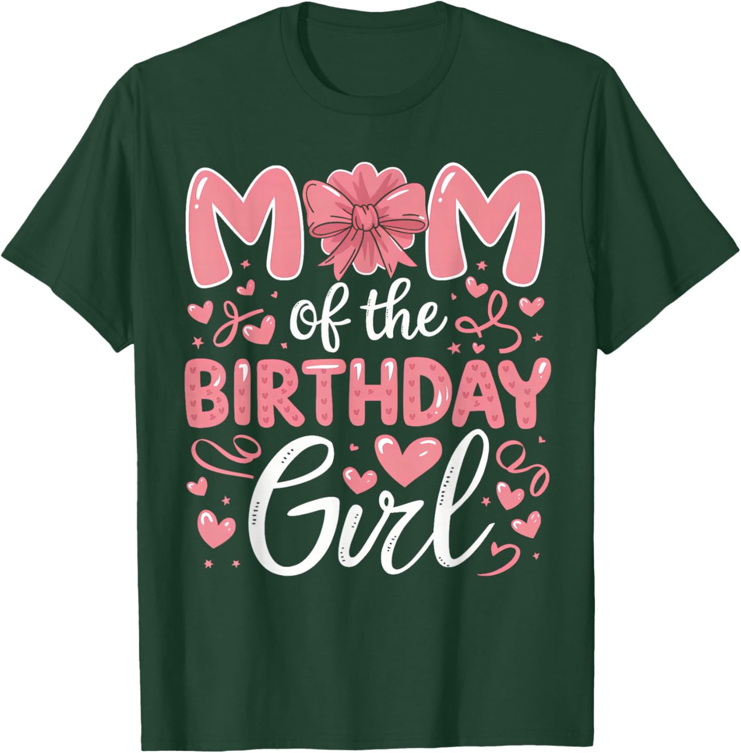Mom Of The Birthday Girl Family Pink Coquette Bow B-day Girl T-Shirt - T-Shirt | Forest