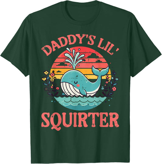 Daddys Little Whale Funny Inappropriate Adult Humor Women T-Shirt - T-Shirt | Forest