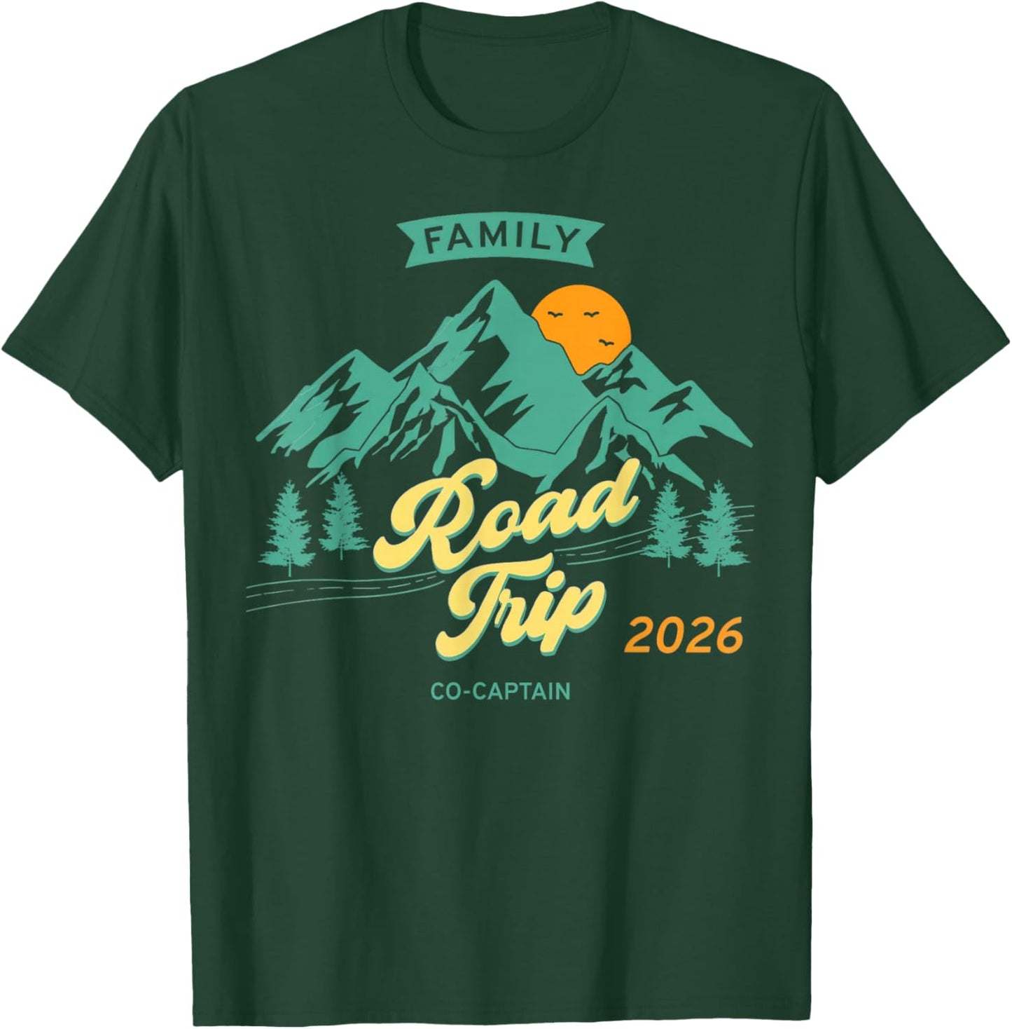 Voyage en Famille Amusant 2026 – Co-Capitaine T-Shirt - T-Shirt | Forest
