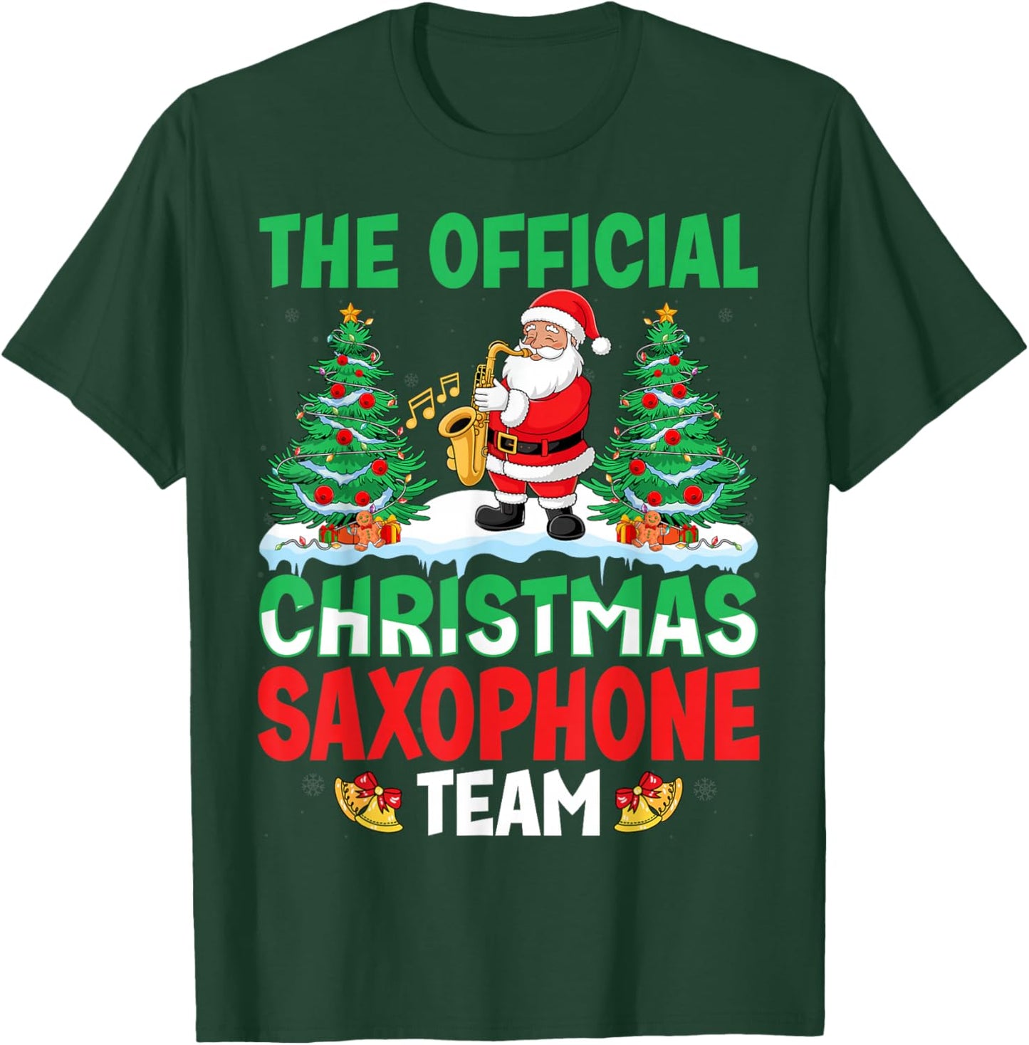 Christmas Saxophone Team Santa Saxophone Player Xmas T-Shirt - T-Shirt | Forest