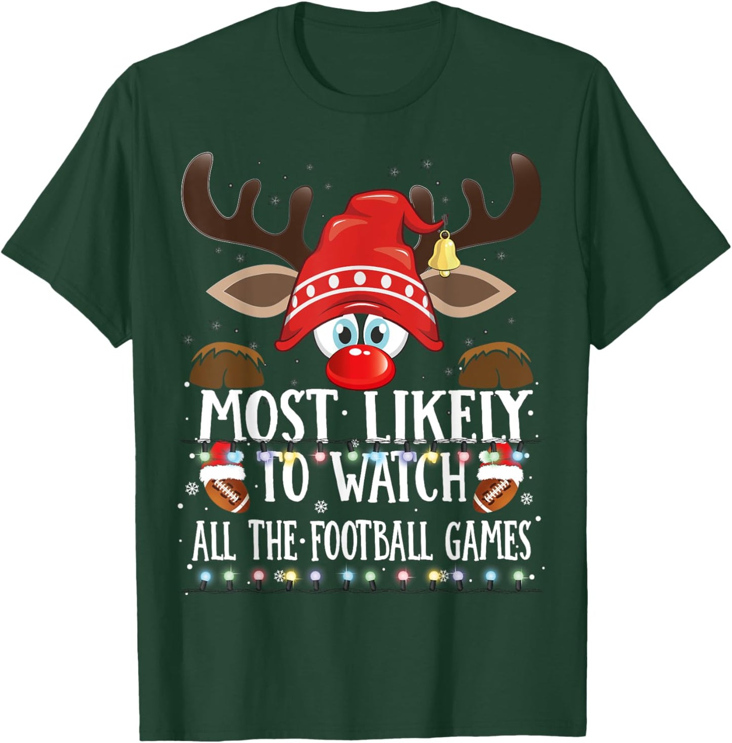 Christmas Matching Most Likely To Watch Football Games PJS T-Shirt - T-Shirt | Forest