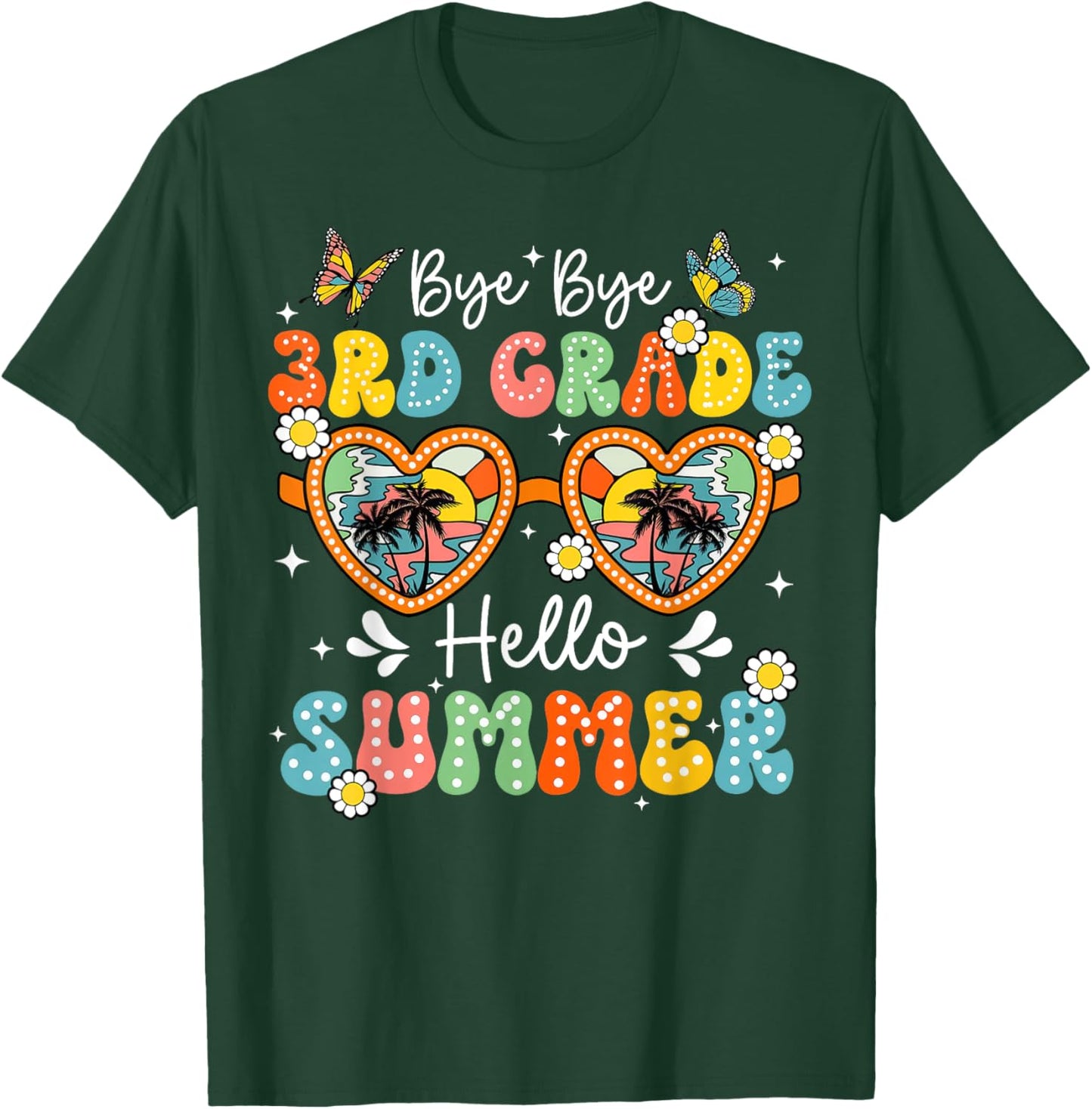 Goodbye 3rd Grade Hello Summer Teacher Boys Girls T-Shirt - T-Shirt | Forest
