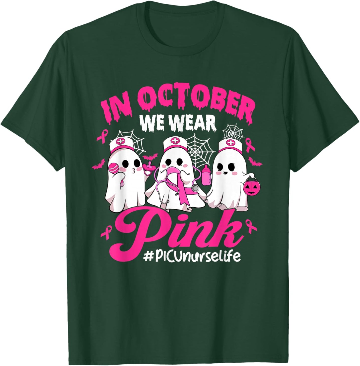 in October We Wear Pink PICU Nurse Life Breast Cancer T-Shirt - T-Shirt | Forest