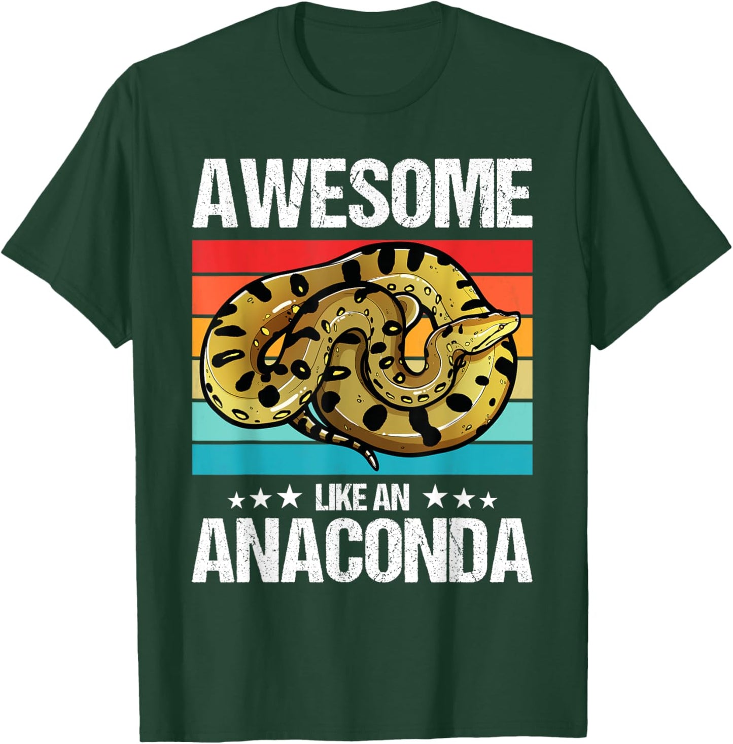Awesome like an Anaconda. Anacondas Anaconda T-Shirt - T-Shirt | Forest