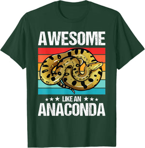 Awesome like an Anaconda. Anacondas Anaconda T-Shirt - T-Shirt | Forest