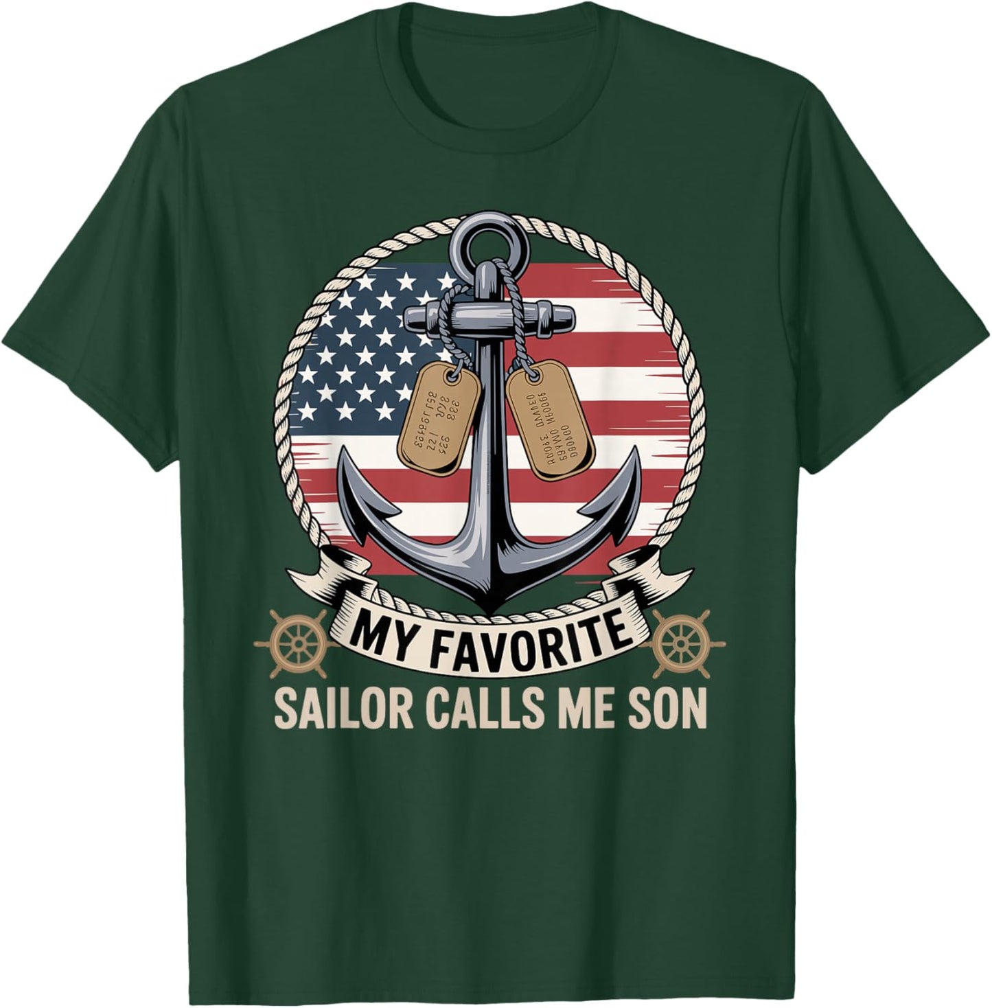 My Favorite Sailor Calls Me Son T-Shirt - T-Shirt | Forest