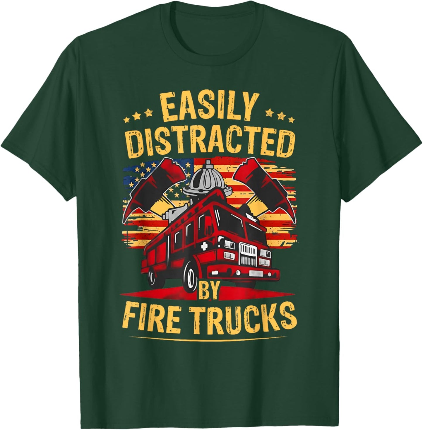 Funny Firefighter Gift Easily Distracted by Fire Trucks T-Shirt - T-Shirt | Forest