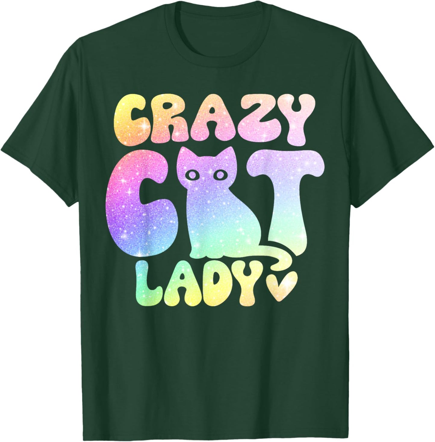 Crazy Cat Lady, Colorful Kittys Lover, Cat Lover T-Shirt - T-Shirt | Forest