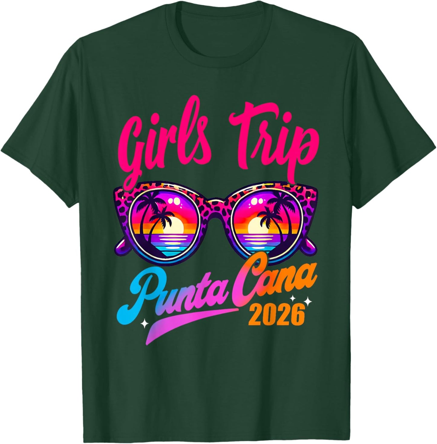 Girls Trip Punta Cana 2026 Matching Summer Vacation Women T-Shirt - T-Shirt | Forest