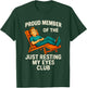 Funny Dad Just Resting My Eyes Fathers Day Humor Men Gifts T-Shirt - T-Shirt | Forest