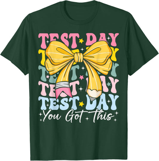 Test Day You Got This Coquette Bow Teacher Testing Day Girls T-Shirt - T-Shirt | Forest