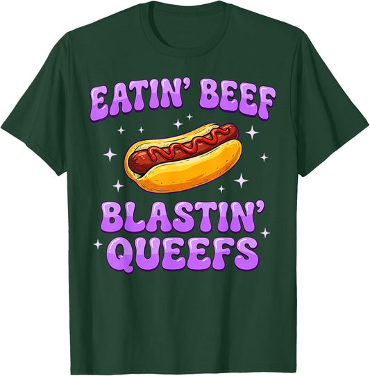 Eatin' Beef Blastin' Queefs Funny Embarrassing Meme Adult T-Shirt - T-Shirt | Forest