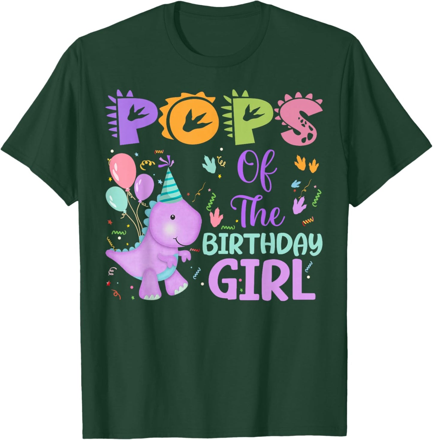 Pops Of The Birthday Girl Dinosaur Saurus Rex Party T-Shirt - T-Shirt | Forest