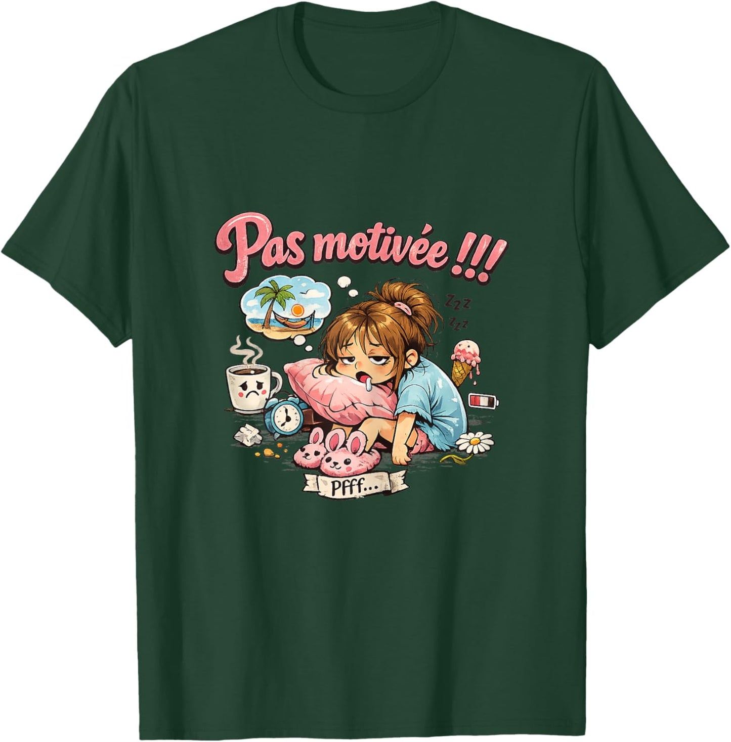 Unmotivated Gift Women's Original Humour Funny Birthday T-Shirt - T-Shirt | Forest