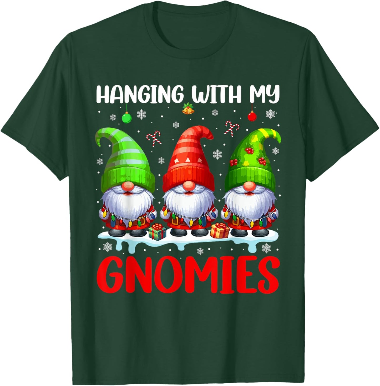Hanging With My Gnomies Christmas Colorful Three Gnomes T-Shirt - T-Shirt | Forest