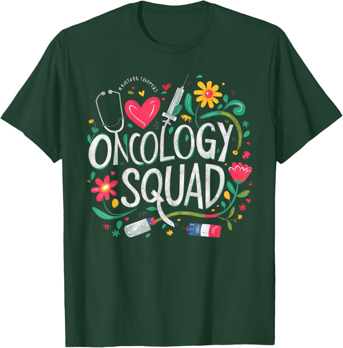 Oncology Squad Oncology Nurse Squad Oncology Crew T-Shirt - T-Shirt | Forest