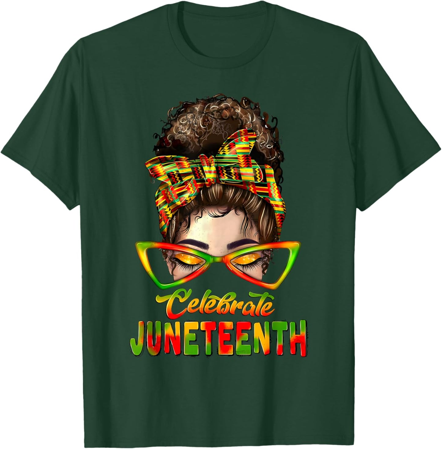 Black Women Messy Bun Juneteenth Celebrate Indepedence Day T-Shirt - T-Shirt | Forest