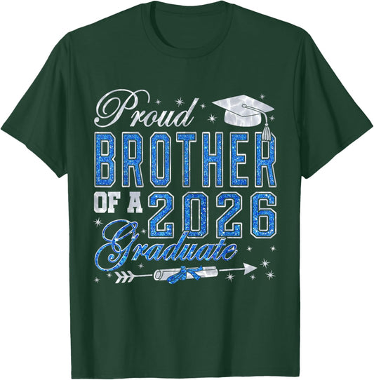 Senior Class of Graduation Proud Brother of A 2026 Graduate T-Shirt - T-Shirt | Forest