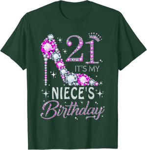 21 It's My Niece's Birthday High Heel 21 Years Old T-Shirt - T-Shirt | Forest