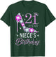 21 It's My Niece's Birthday High Heel 21 Years Old T-Shirt - T-Shirt | Forest