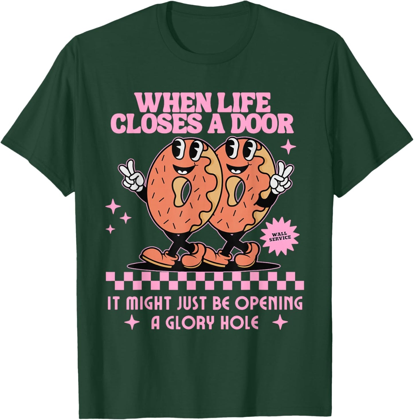Life Closes A Door Funny Embarrassing Gag Glory Hole Meme T-Shirt - T-Shirt | Forest