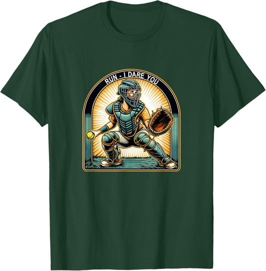 Run - I Dare You - Softball Catcher T-Shirt - T-Shirt | Forest