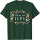 St Francis of Assisi Botanical Aesthetics Quote Design T-Shirt - T-Shirt | Forest